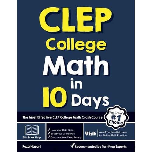 CLEP College Math in 10 Days: The Most Effective CLEP College Math Crash Course - Paperback