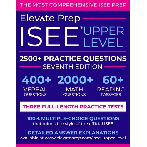 ISEE Upper Level: 2500+ Practice Questions - Paperback
