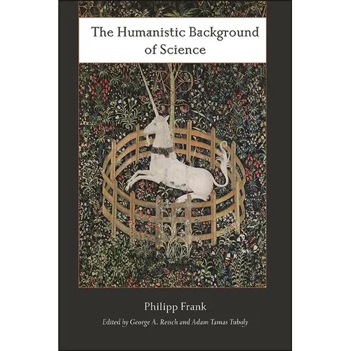 The Humanistic Background of Science - Paperback