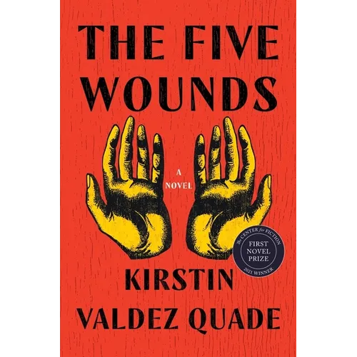 The Five Wounds - Hardcover