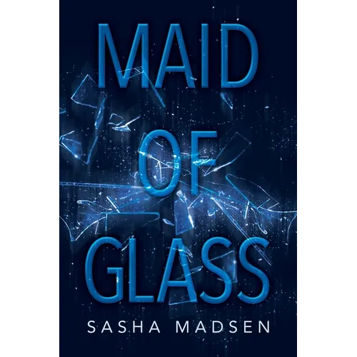 Maid of Glass - Paperback