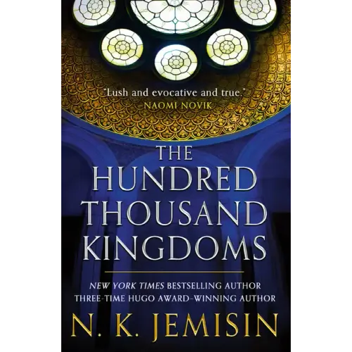 The Hundred Thousand Kingdoms