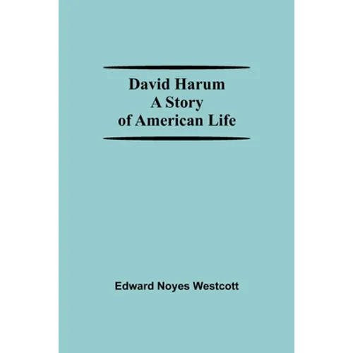 David Harum A Story Of American Life - Paperback