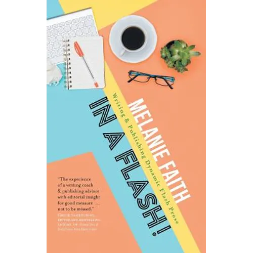 In a Flash!: Writing & Publishing Dynamic Flash Prose - Paperback