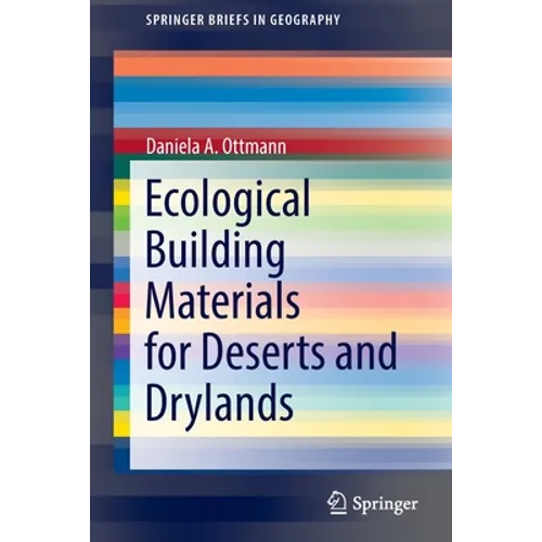 Ecological Building Materials for Deserts and Drylands - Paperback