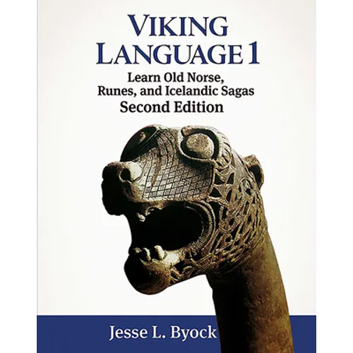 Viking Language 1: Learn Old Norse, Runes, and Icelandic Sagas - Paperback