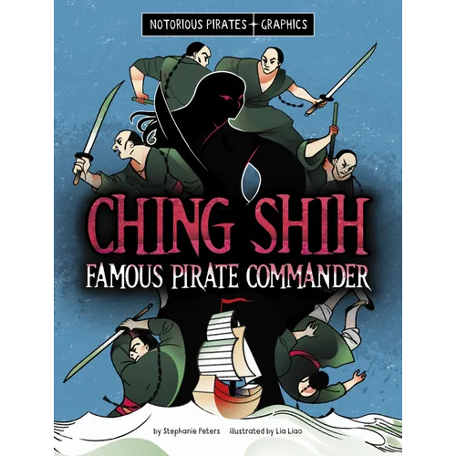 Ching Shih, Famous Pirate Commander - Paperback