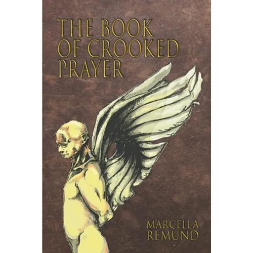 The Book of Crooked Prayer - Paperback