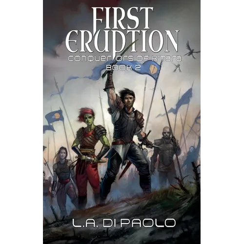 First Eruption: Conquerors of K'Tara, Book 2 - Paperback