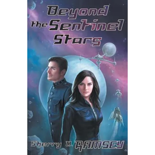 Beyond the Sentinel Stars - Paperback