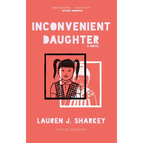Inconvenient Daughter - Hardcover