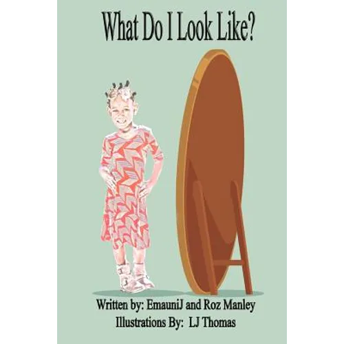 What Do I Look Like? - Paperback