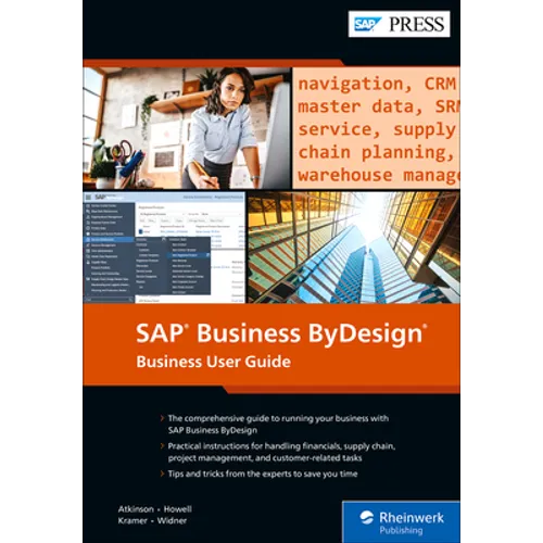 SAP Business Bydesign: Business User Guide - Hardcover