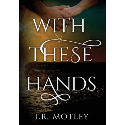 With These Hands - Hardcover