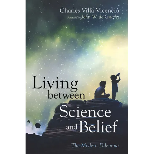 Living between Science and Belief - Paperback