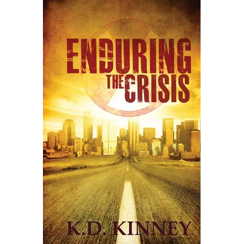Enduring the Crisis - Paperback