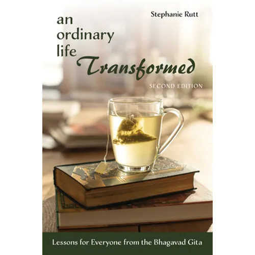 An Ordinary Life Transformed, Second Edition - Paperback