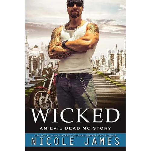 Wicked: An Evil Dead MC Story - Paperback