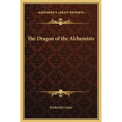 The Dragon of the Alchemists - Hardcover