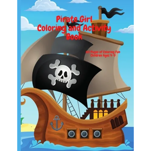 Pirate Girl Coloring and Activity Book - Paperback