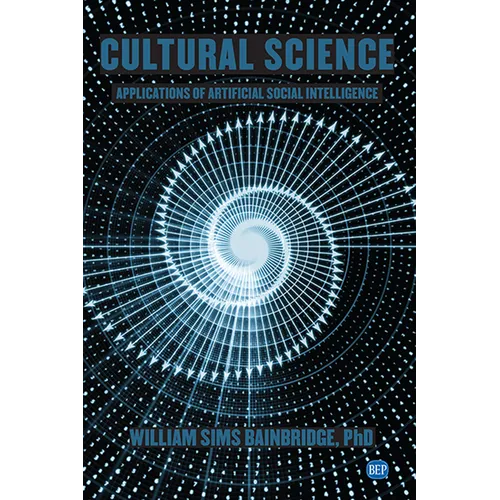 Cultural Science: Applications of Artificial Social Intelligence - Paperback