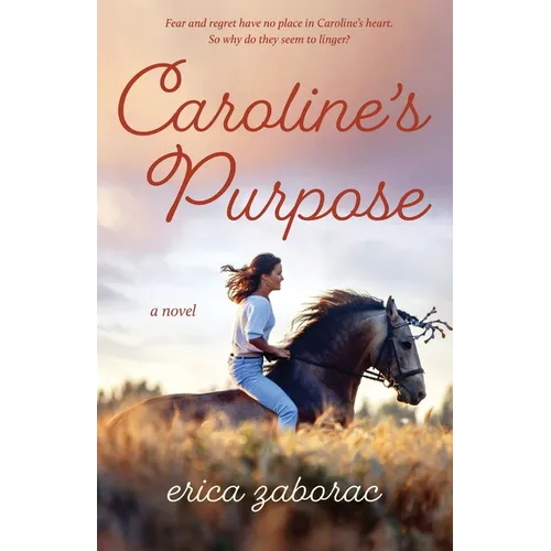 Caroline's Purpose - Paperback