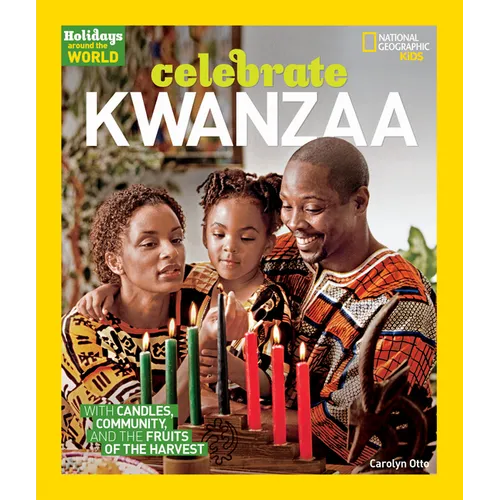 Holidays Around the World: Celebrate Kwanzaa: With Candles, Community, and the Fruits of the Harvest - Paperback