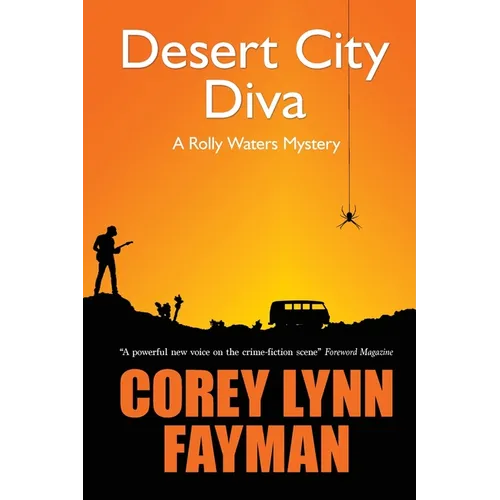 Desert City Diva: A Rolly Waters Mystery - Paperback