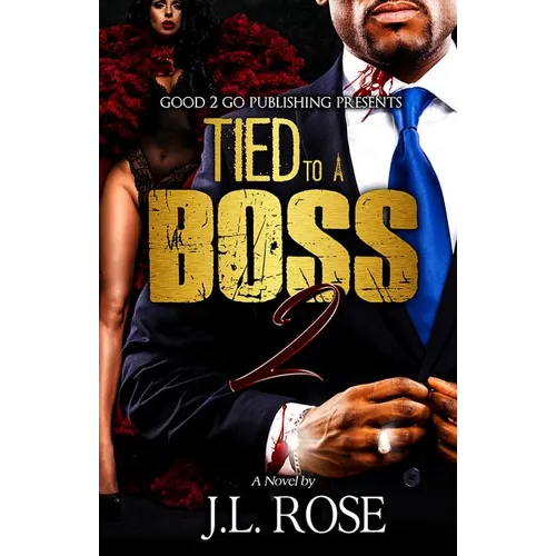 Tied to a Boss 2 - Paperback