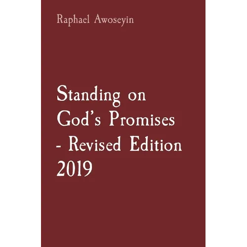 Standing on God's Promises - Revised Edition 2019 - Paperback