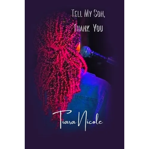 Tell My Son, Thank You - Paperback