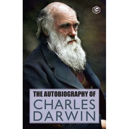 The Autobiography Of Charles Darwin - Paperback