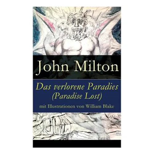 Das verlorene Paradies (Paradise Lost) mit Illustrationen von William Blake - Paperback