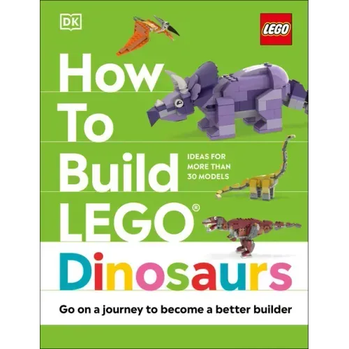 How to Build Lego Dinosaurs