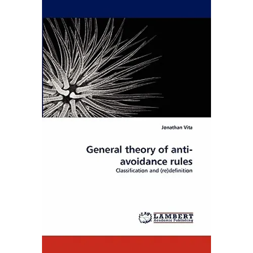 General theory of anti-avoidance rules - Paperback