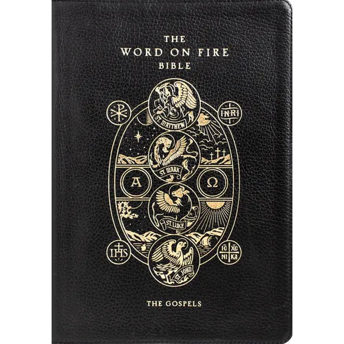 The Word on Fire Bible: The Gospels Volume 1 - Leather