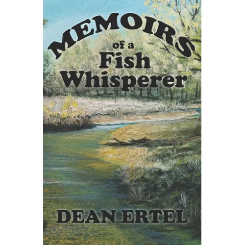 Memoirs of a Fish Whisperer - Paperback