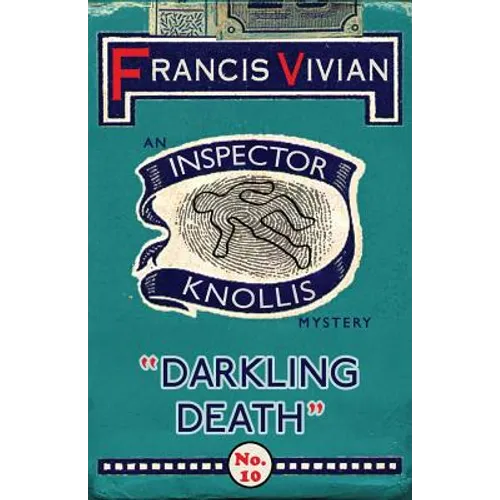 Darkling Death: An Inspector Knollis Mystery - Paperback