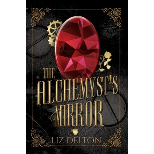 The Alchemyst's Mirror - Hardcover