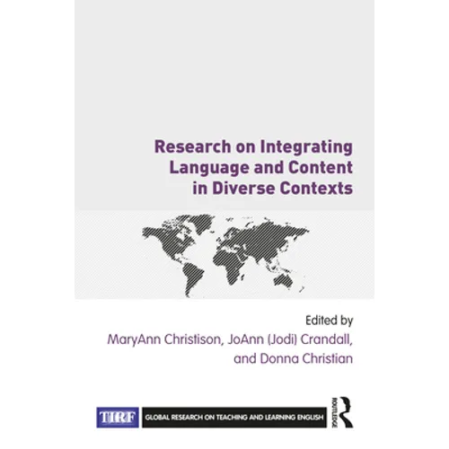 Research on Integrating Language and Content in Diverse Contexts - Paperback