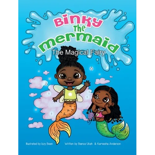 Binky the Mermaid: The Magical Fairy - Hardcover