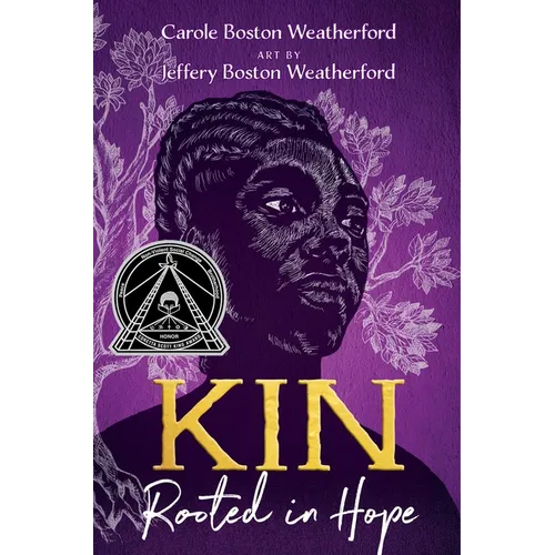 Kin: Rooted in Hope - Hardcover