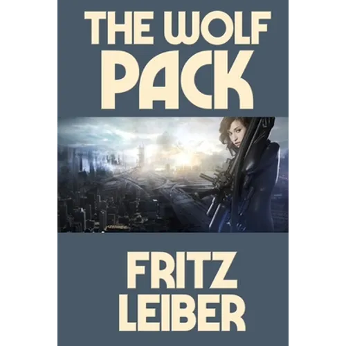 The Wolf Pack: A Positronic Book - Paperback