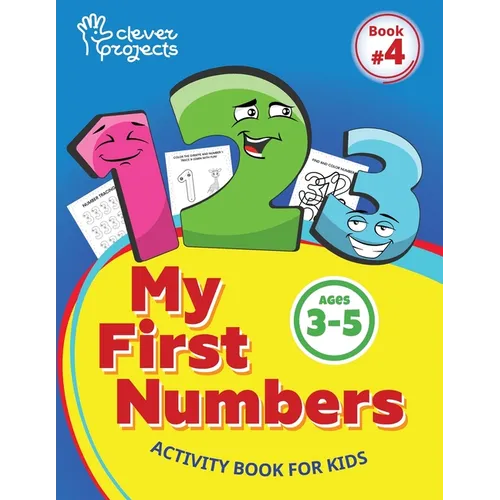 My first numbers activity book for Pre-K and Kindergarten kids age 3-5: Number Recognition, Coloring, Tracing, development of logic and attention - Paperback