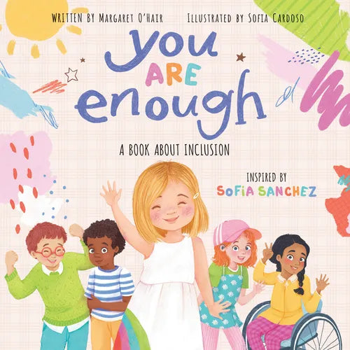You Are Enough: A Book about Inclusion - Hardcover