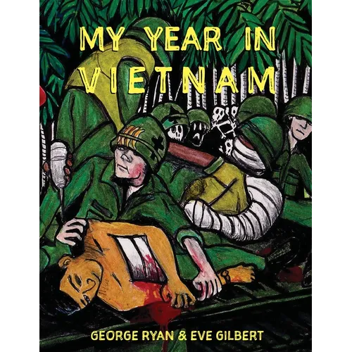 My Year in Vietnam - Paperback