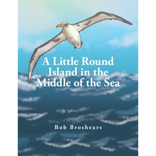 A Little Round Island in the Middle of the Sea - Paperback
