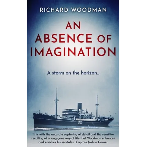 An Absence of Imagination: A Tale of the China coast - Paperback