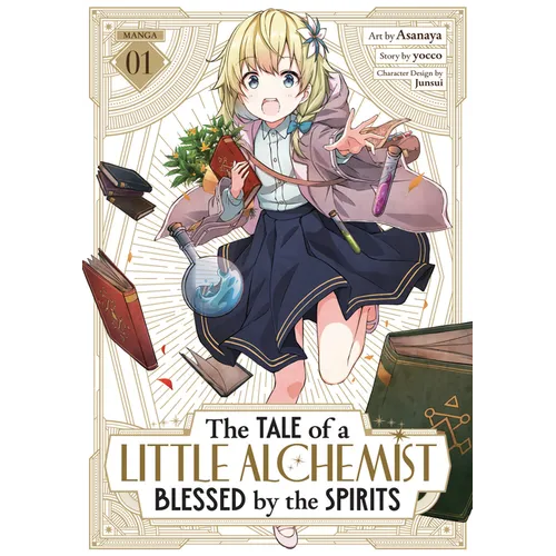 The Tale of a Little Alchemist Blessed by the Spirits (Manga) Vol. 1 - Paperback