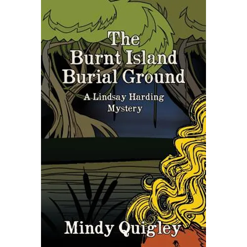 The Burnt Island Burial Ground: A Reverend Lindsay Harding Mystery - Paperback